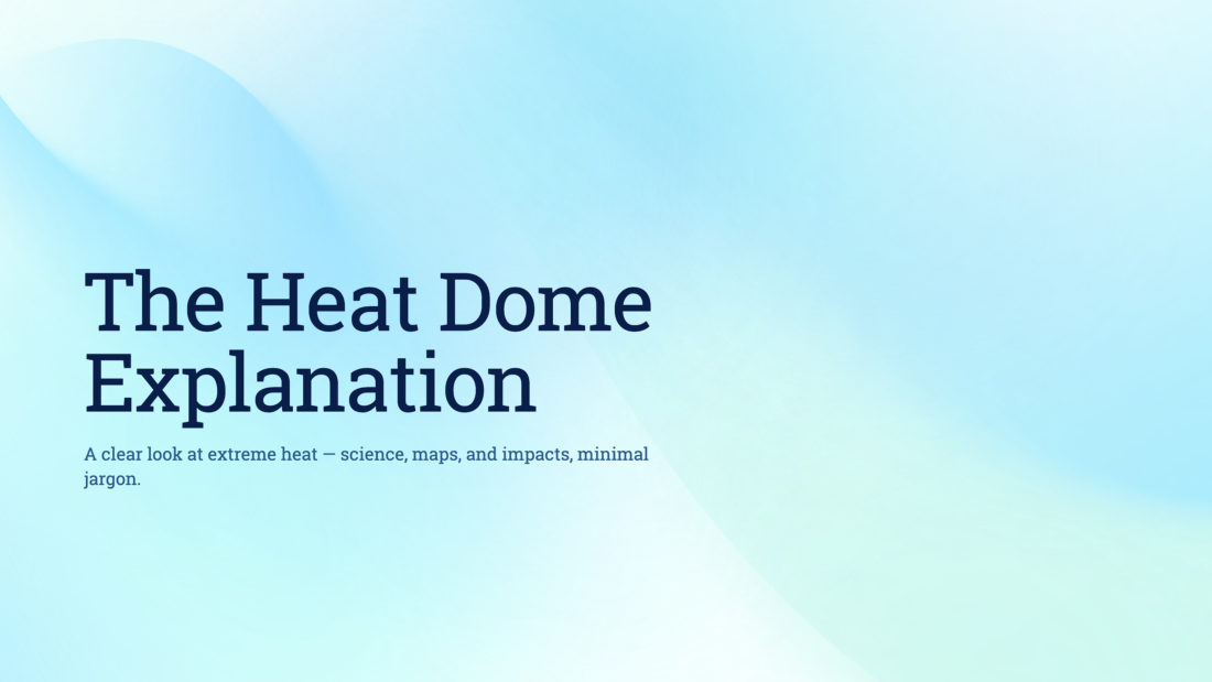 The Heat Dome Explanation deck cover