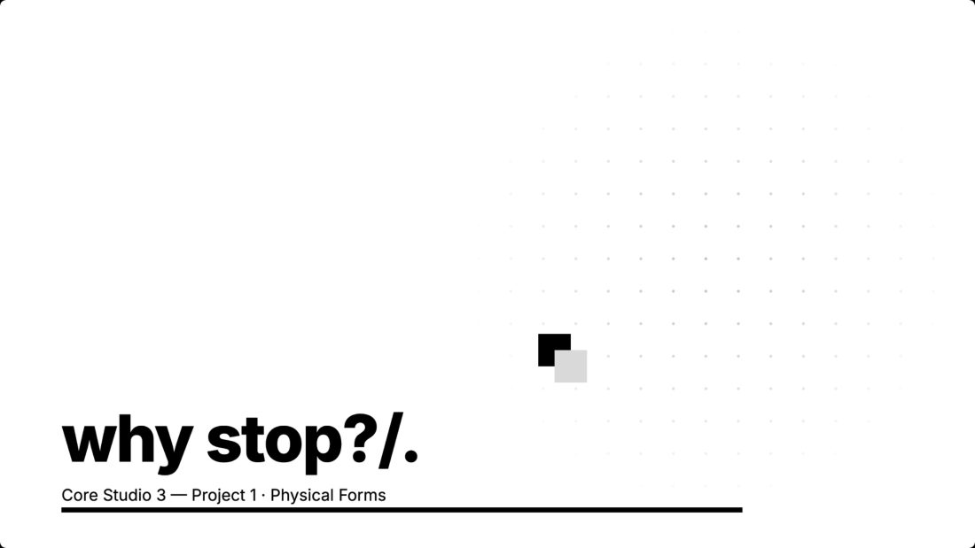 why stop? studio deck cover